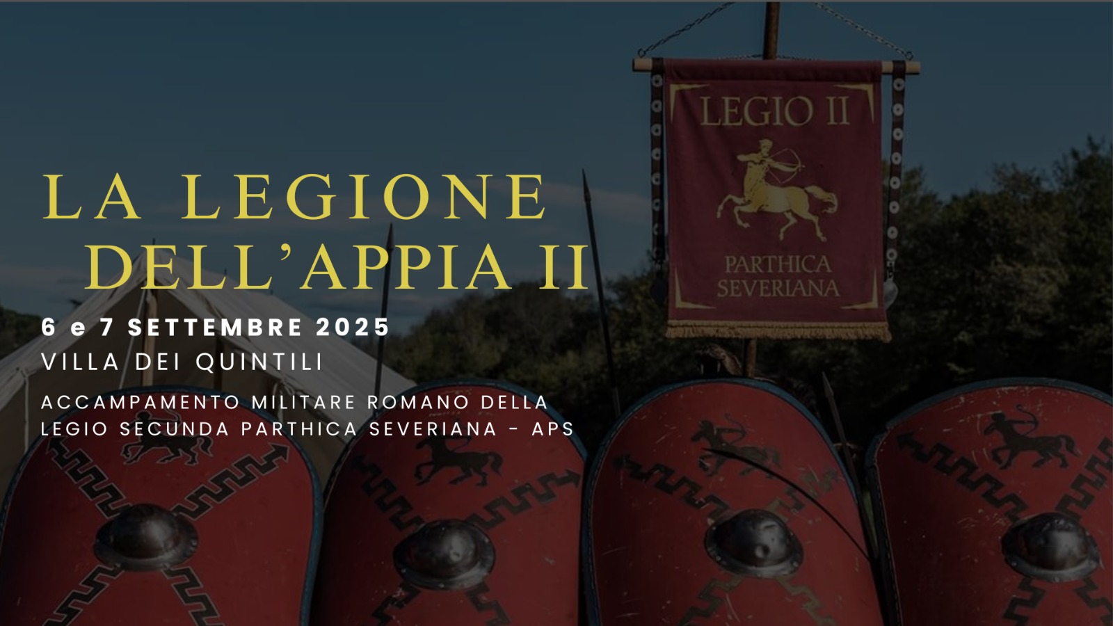 Un accampamento romano a Villa dei Quintili con la Legio Secunda Parthica Severiana